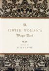 A Jewish Woman™s Prayer Book